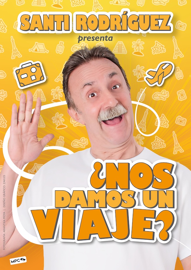 Santi Rodríguez ¿Nos damos un viaje?